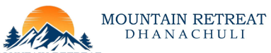Mountain Retreat Dhanachuli